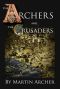 [The Company of Archers 06] • Kings and Crusaders